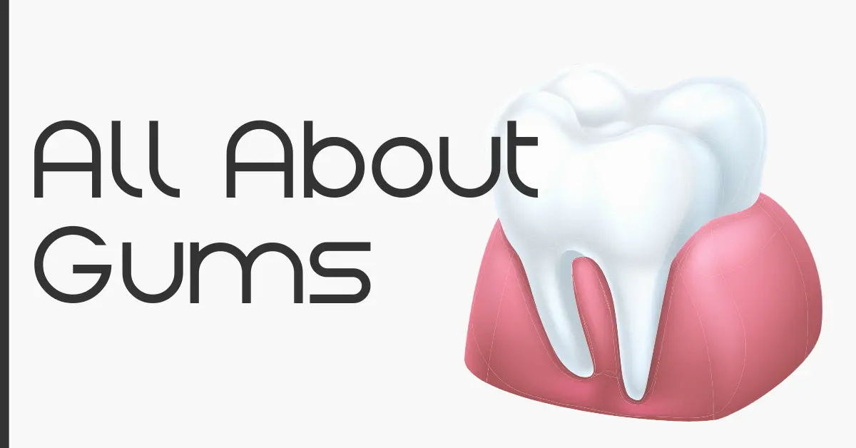 All About Gums Graphic